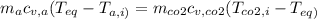 m_{a} c_{v,a}(T_{eq} -T_{a,i)} =m_{co2} c_{v,co2} (T_{co2,i} -T_{eq)}