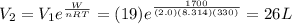 V_2=V_1 e^{\frac{W}{nRT}}=(19)e^{\frac{1700}{(2.0)(8.314)(330)}}=26 L
