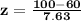 \mathbf{z = \frac{100 - 60}{7.63}}