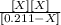 \frac{[X][X]}{[0.211 -X]}