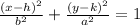\frac{(x-h)^{2}}{b^{2}}+\frac{(y-k)^{2}}{a^{2}}=1