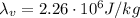 \lambda_v=2.26\cdot 10^6 J/kg