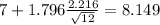 7+1.796\frac{2.216}{\sqrt{12}}=8.149
