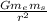 \frac{G m _{e} m _{s}  }{r^{2} }