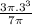 \frac{3\pi . 3^3}{7\pi}