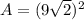 A = (9\sqrt{2})^2
