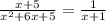 \frac{x+5}{x^{2} + 6x +5 } = \frac{1}{x+1}