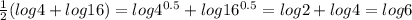 \frac {1}{2}(log 4+ log 16)=log 4^{0.5}+log 16^{0.5}=log 2+log 4=log 6