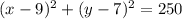 (x-9)^2+(y-7)^2=250