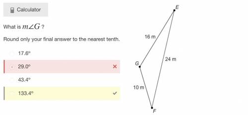 What is m∠G ? Round only your final answer to the nearest tenth. 17.6º 29.0º 43.4º 133.4º