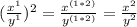 (\frac{x^1}{y^1} )^2=\frac{x^{(1*2)}}{y^{(1*2)}} =\frac{x^2}{y^2}