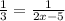 \frac{1}{3} = \frac{1}{2x - 5}