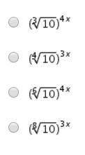Which is equivalent to (10)^(3/4)x?