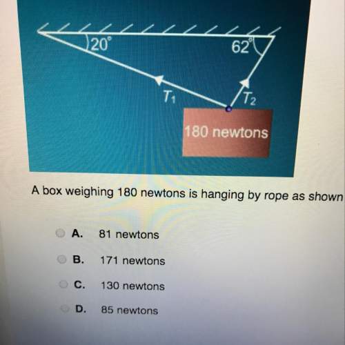 Abox weighing 180 newtons is hanging by rope as shown in the figure. find the tension t2. a. 8