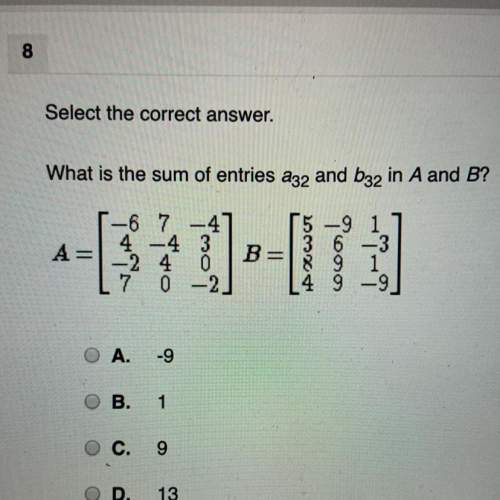 What is the sum of entries a32 and b32 in a and b? (matrices)