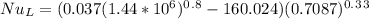 Nu_L =(0.037(1.44*10^6)^0^.^8-160.024)(0.7087)^0^.^3^3