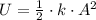 U = \frac{1}{2}\cdot k\cdot A^{2}