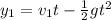 y_1=v_1t-\frac{1}{2}gt^{2}