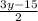 \frac{3y-15}{2}