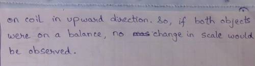 A horse shoe magnet is placed on a mass balance such that a uniform magnetic field of magnitude B ru