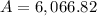 A=6,066.82