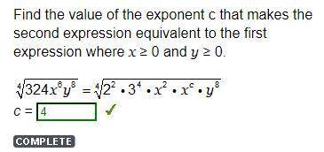 Find the value of the exponent c that makes the second expression equivalent to the first expression