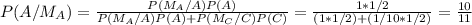 P(A/M_A)=\frac{P(M_A/A)P(A)}{P(M_A/A)P(A)+P(M_C/C)P(C)} =\frac{1*1/2}{(1*1/2)+(1/10*1/2)} =\frac{10}{11}