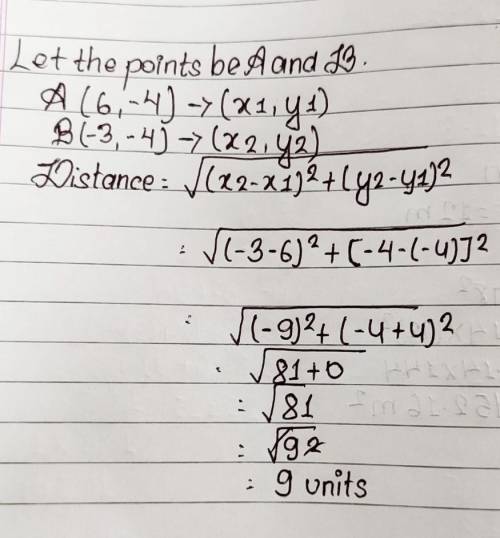 Find the distance between the points (6,-4) and (-3,-4) .