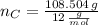 n_{C} = \frac{108.504\,g}{12\,\frac{g}{mol} }