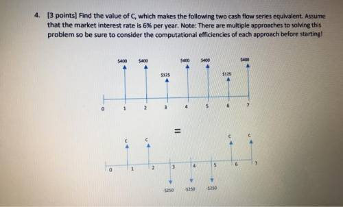 Find the value of C, which makes the following two cash flow series equivalent. Assume that the mark
