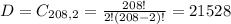D = C_{208,2} = \frac{208!}{2!(208-2)!} = 21528