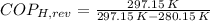 COP_{H, rev} = \frac{297.15\,K}{297.15\,K-280.15\,K}