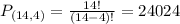 P_{(14,4)} = \frac{14!}{(14-4)!} = 24024
