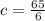 c = \frac{65}{6}