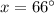 x=66^\circ