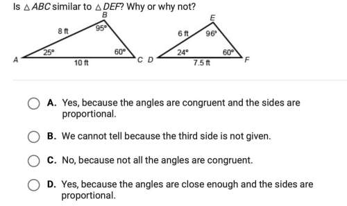 Is triangle abc similar to triangle def? why or why not?