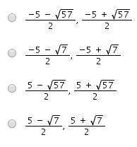Which are the solutions of x2 = –5x + 8?  *answers in picture