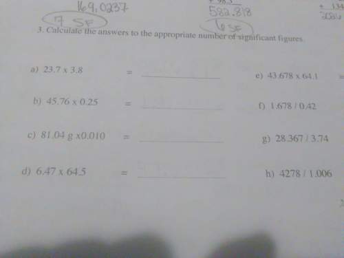Find the answer then find the appropriate number of significant figures