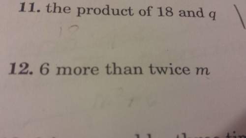 What is  12. 6 more than twice m algebraic expression