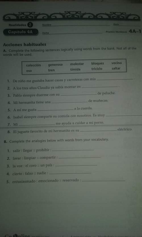 Spanish 2b: answer all questions 1-8 and 1-5
