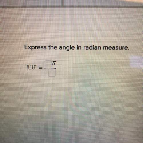 What is 108 degrees in radian measure?