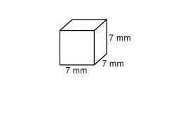 What is the surface area of the cube? a. 42 mm² b. 49 mm² c. 29