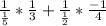 \frac{1}{\frac{1}{5}} * \frac{1}{3} + \frac{1}{\frac{1}{2}} * \frac{-1}{4}