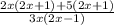 \frac{2x(2x+1)+5(2x+1)}{3x(2x-1)}