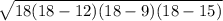 \sqrt{18(18-12)(18-9)(18-15)}