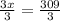 \frac{3x}{3}  =  \frac{309}{3}