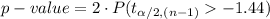 p-value=2\cdot P(t_{\alpha/2, (n-1)}-1.44)