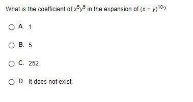 What is the coefficient of x5y5 in the expansion of (x + y)10?