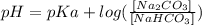 pH = pKa + log(\frac{[Na_{2}CO_{3}]}{[NaHCO_{3}]})