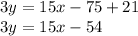 3y = 15x - 75 + 21 \\ 3y = 15x - 54